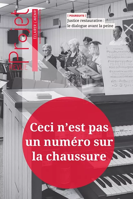 Revue Projet - Ceci n'est pas un numéro sur la chaussure - Collectif Collectif - Revue Projet