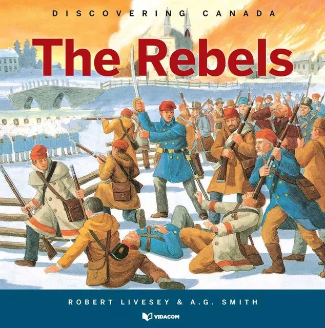 The Rebels - Robert Livesey - Éditions des Plaines