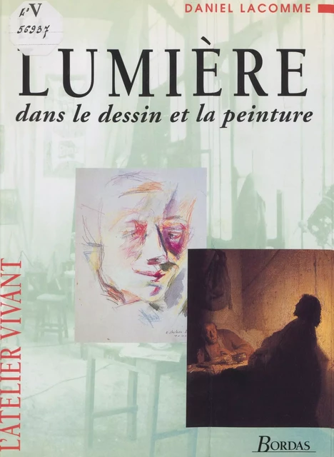 La lumière - Daniel Lacomme - (Dessain et Tolra) réédition numérique FeniXX