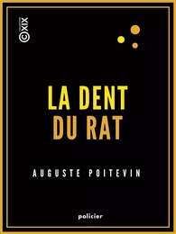 La Dent du rat