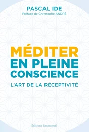 Méditer en pleine conscience