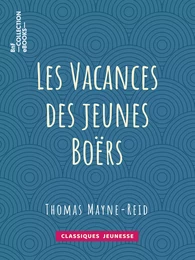 Les Vacances des jeunes Boërs