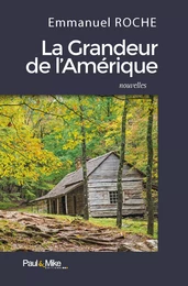 La Grandeur de l'Amérique