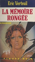 La mémoire rongée