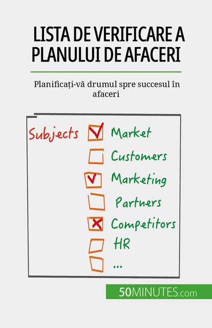 Lista de verificare a planului de afaceri - Antoine Delers - 50Minutes.com (RO)