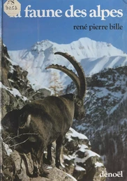 La faune des Alpes