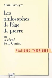 Les philosophes de l'âge de pierre