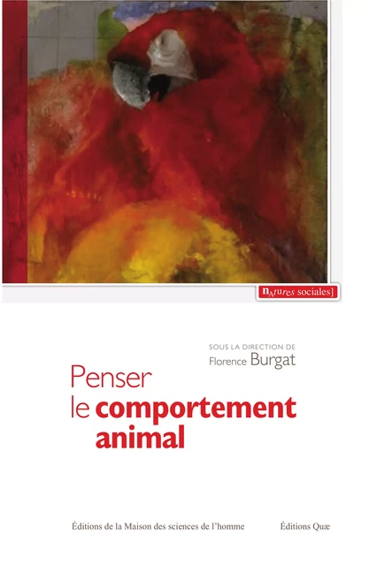 Penser le comportement animal - Florence Burgat - Quae