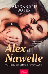 Alex et Nawelle - Tome 2