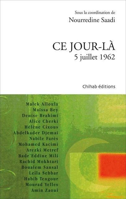 Ce jour-là - Nourredine Saadi - Chihab