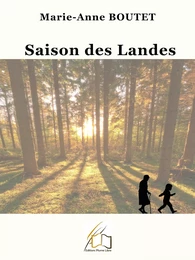 Saison des Landes