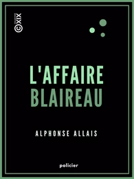 L'Affaire Blaireau