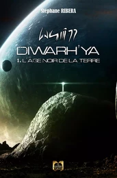 Diwarh'ya - Tome 1