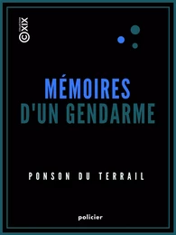 Mémoires d'un gendarme