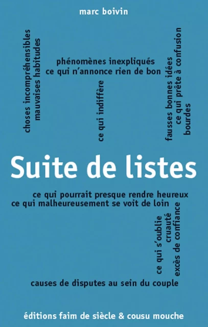 Suite de listes - Marc Boivin - Faim de siècle