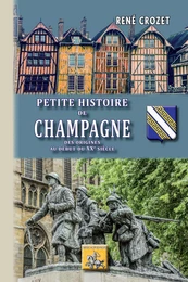 Petite Histoire de Champagne