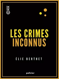 Les Crimes inconnus