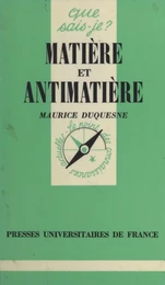 Matière et antimatière