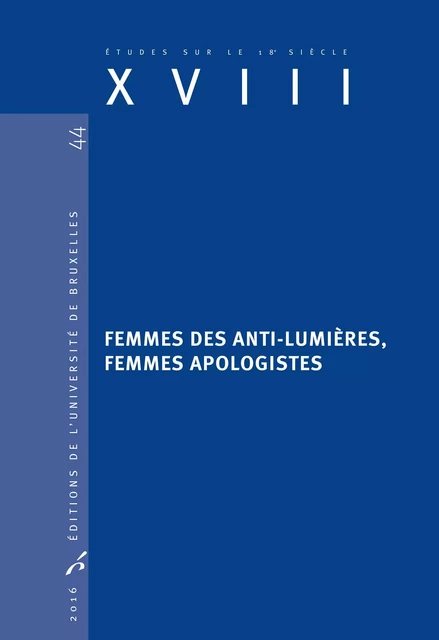 Femmes des anti-Lumières, femmes apologistes - Fabrice Préyat - Editions de l'Université de Bruxelles