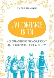 J'ai confiance en toi