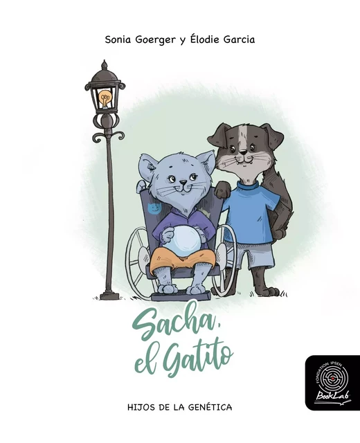 Sacha, el Gatito - Sonia Goerger - Fondation Ipsen BookLab