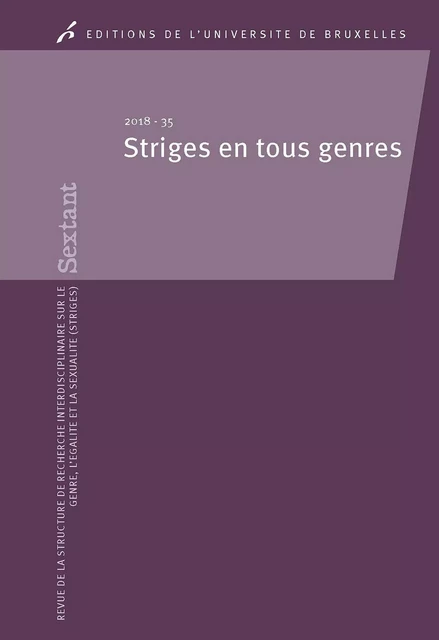 Striges en tous genres - David Paternotte, Valérie Piette - Editions de l'Université de Bruxelles