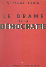 Le drame de la démocratie