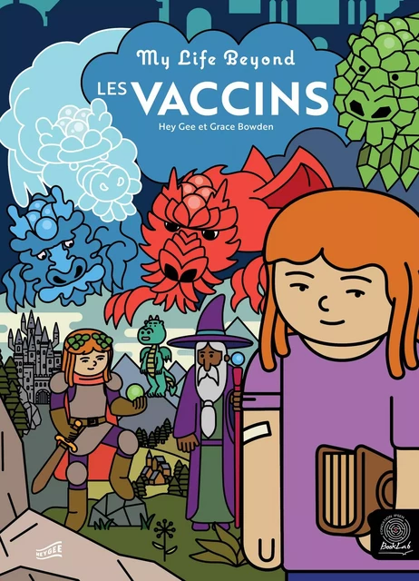 Les Vaccins - Guillaume Federighi (Hey Gee), Grace Bowden, Maëlys Brucker - Fondation Ipsen BookLab