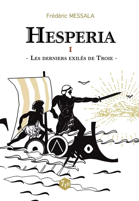 Hespéria - Tome 1 - Frédéric MESSALA - Decrescenzo