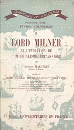 Lord Milner et l'évolution de l'impérialisme britannique