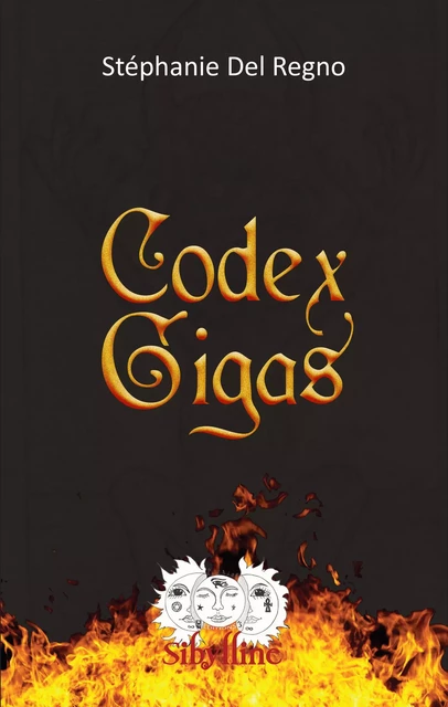 Codex gigas - Stéphanie Del Regno - Sibylline