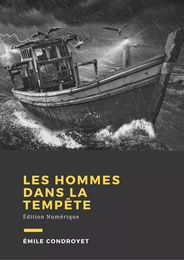 Les hommes dans la tempête