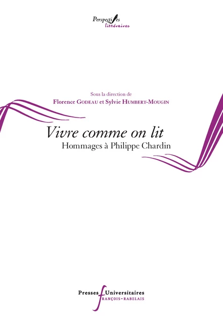 Vivre comme on lit -  - Presses universitaires François-Rabelais