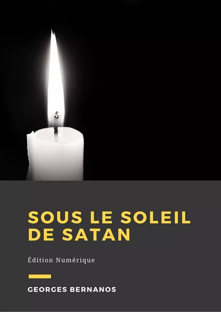 Sous le soleil de Satan - Georges Bernanos - Librofilio