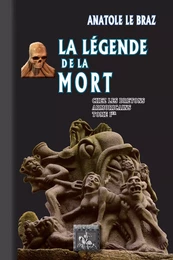 La Légende de la Mort chez les Bretons armoricains (Tome Ier)