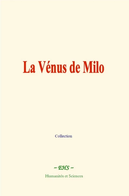 La Vénus de Milo -  Collection - EHS