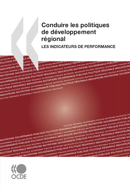 Conduire les politiques de développement régional -  Collectif - OECD