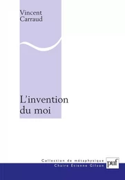 L'invention du moi