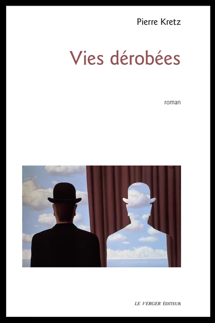 Vies dérobées - Pierre Kretz - Le Verger éditeur