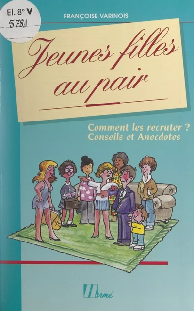 Jeunes filles au pair - Françoise Varinois - (Hermé) réédition numérique FeniXX