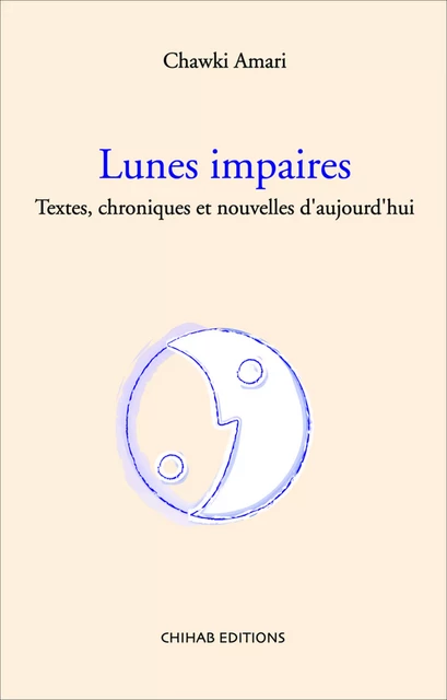 Lunes impaires - Chawki Amari - Chihab