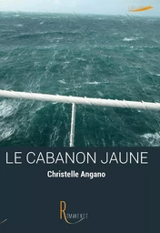 Le cabanon jaune