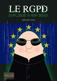 Le RGPD expliqué à mon boss