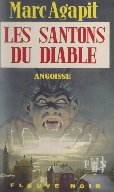 Les santons du diable - Marc Agapit - (Fleuve Éditions) réédition numérique FeniXX