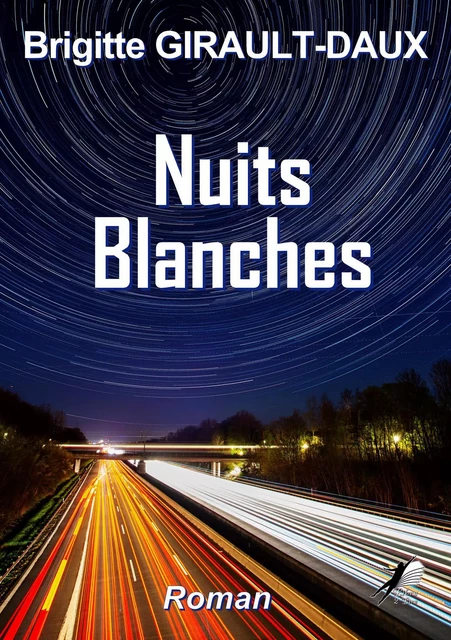 Nuits Blanches - Brigitte Girault-Daux - Libre2Lire