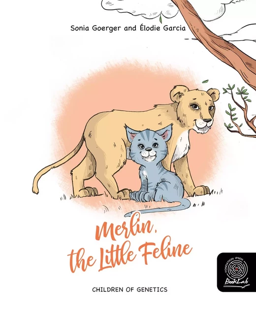 Merlin, the Little Feline - Sonia Goerger - Fondation Ipsen BookLab