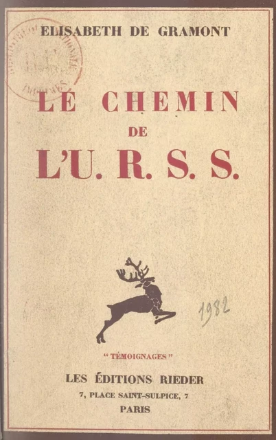 Le chemin de l'U.R.S.S. - Élisabeth de Clermont-Tonnerre - (Presses universitaires de France) réédition numérique FeniXX