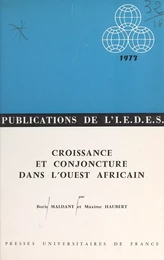 Croissance et conjoncture dans l'Ouest africain