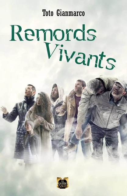 Remords Vivants - Gianmarco Toto - Les Éditions La Grande Vague