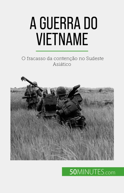 A Guerra do Vietname - Mylène Théliol - 50Minutes.com (PT)